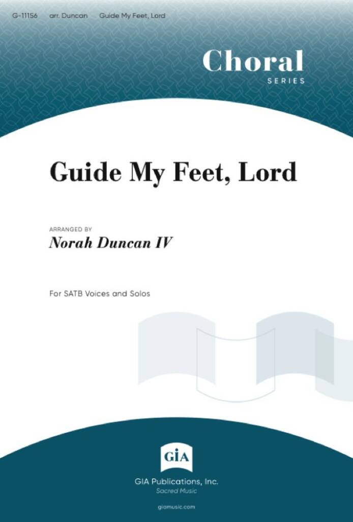 Guide My Feet, Lord
